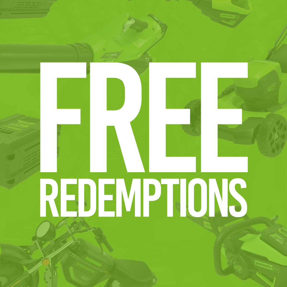 Greenworks Free Redemption Kits